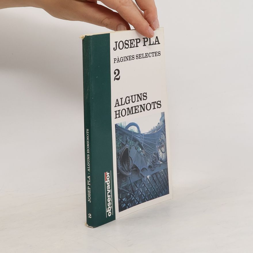 Josep Pla Alguns homenots
