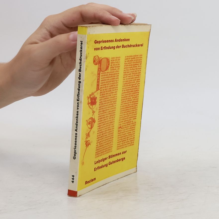 Autorenkollektiv Gepriesenes Andenken von Erfindung der Buchdruckerei