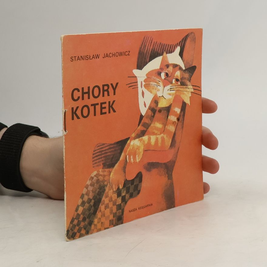 Jachowicz Stanisław Chory kotek