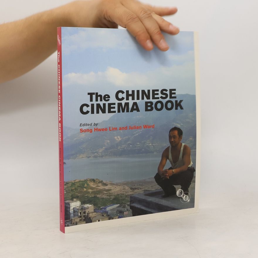 Julian Ward The Chinese Cinema Book