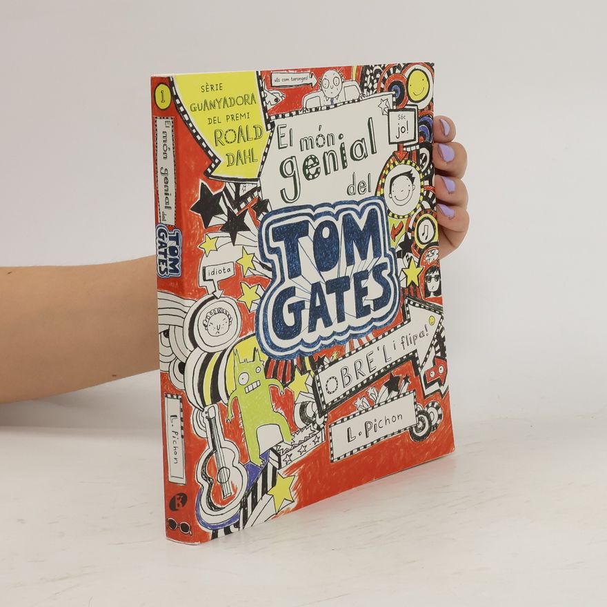 Liz Pichon El món genial del Tom Gates