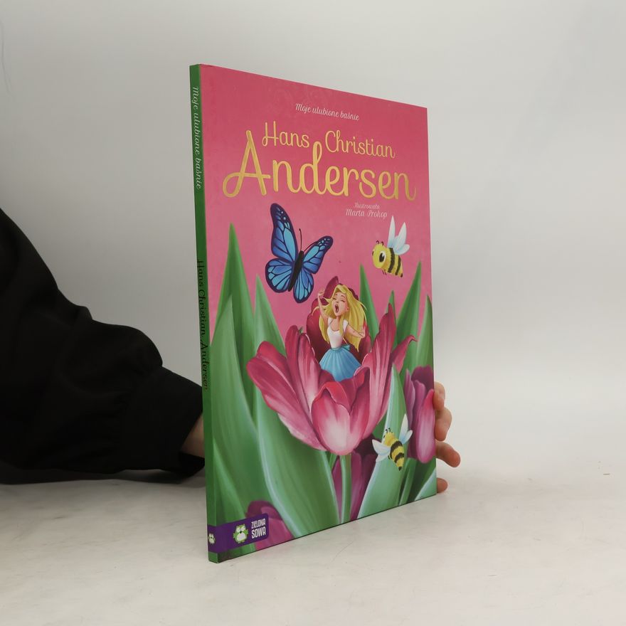 Kolektív autorov Moje ulubione baśnie Hans Christian Andersen