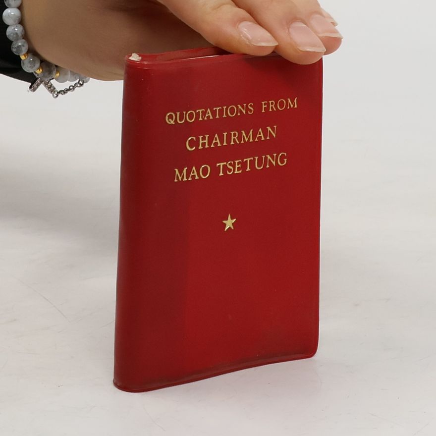 Mao Tse-Tung Quotations from Chairman Mao Tse-Tung