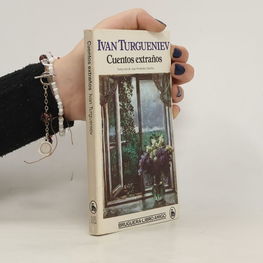Ivan Sergejevič Turgenev Cuentos extraños