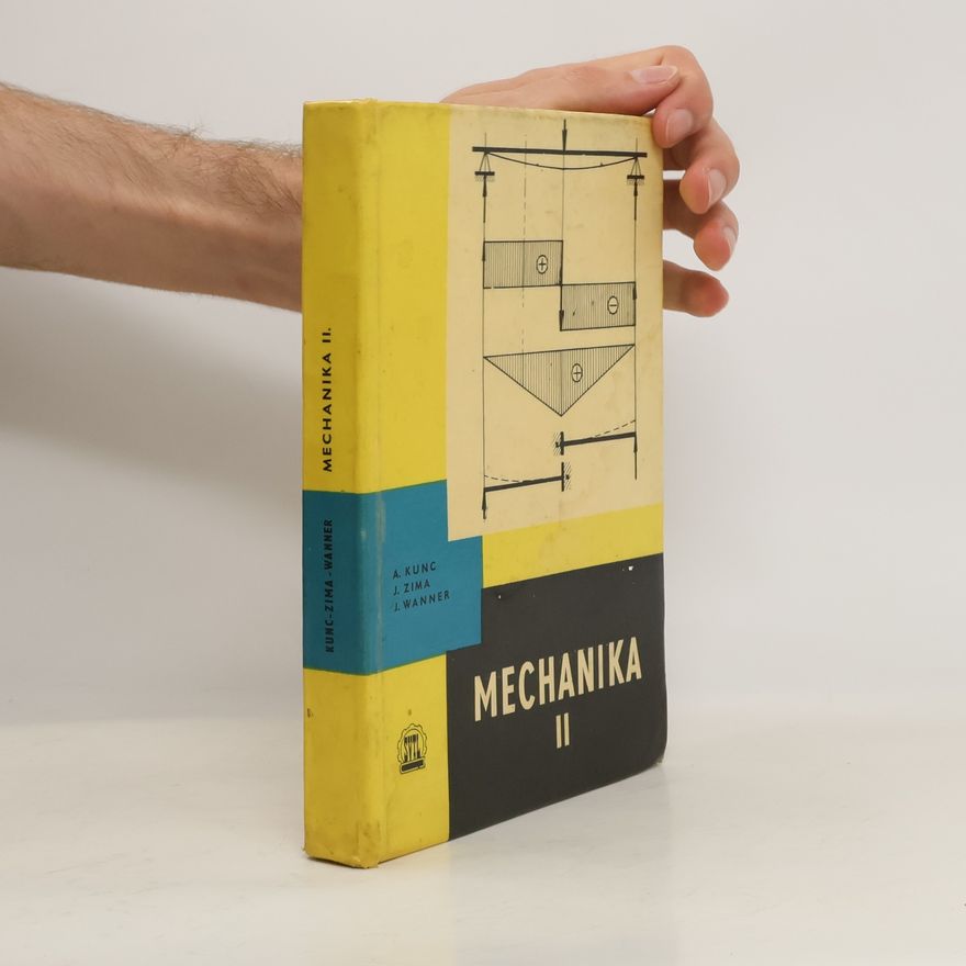 Antonín Kunc Mechanika II