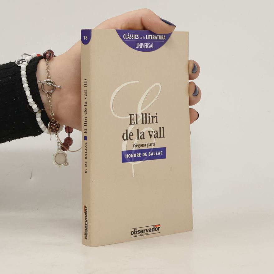 Honoré de Balzac El Lliri de la vall. Segona part
