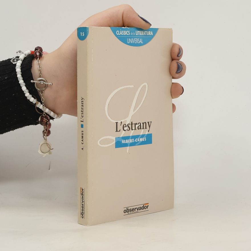 Albert Camus Clássics de la Literatura 15. L'Estrany