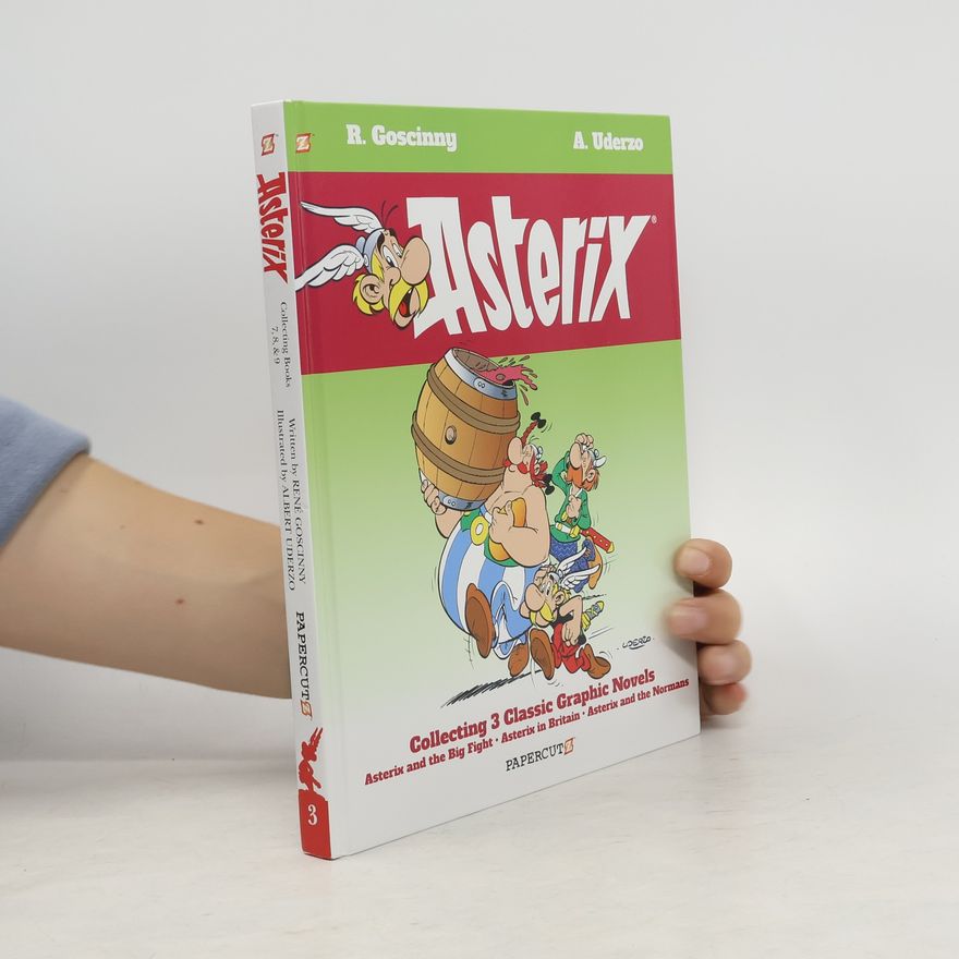 René Goscinny Asterix Omnibus #3: Collects Asterix and the Big Fight, Asterix in Britain, and Asterix and the Normans