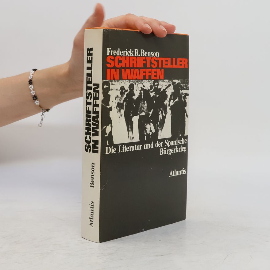 Frederick R. Benson Schriftsteller in Waffen