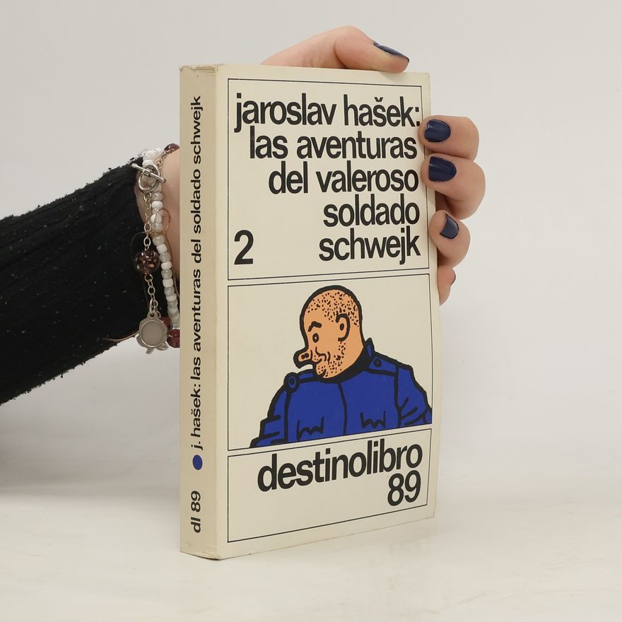 Jaroslav Hašek Lad Aventuras del Valeroso Soldado 2