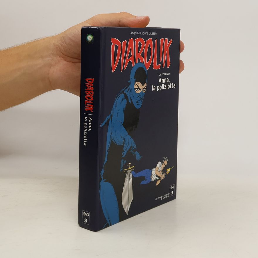 Autorenkollektiv Diabolik. La storia di Anna, la poliziotta