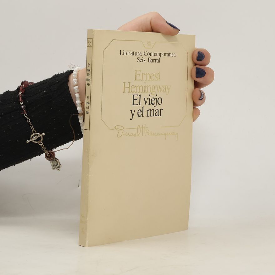 Ernest Hemingway Literatura Contemporánea - 88: El viejo y el mar