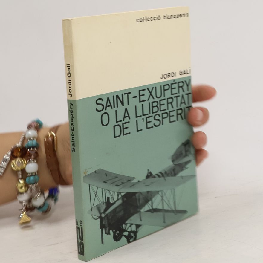 Jordi Galí Saint-Exupéry, o la llibertat de l'esperit