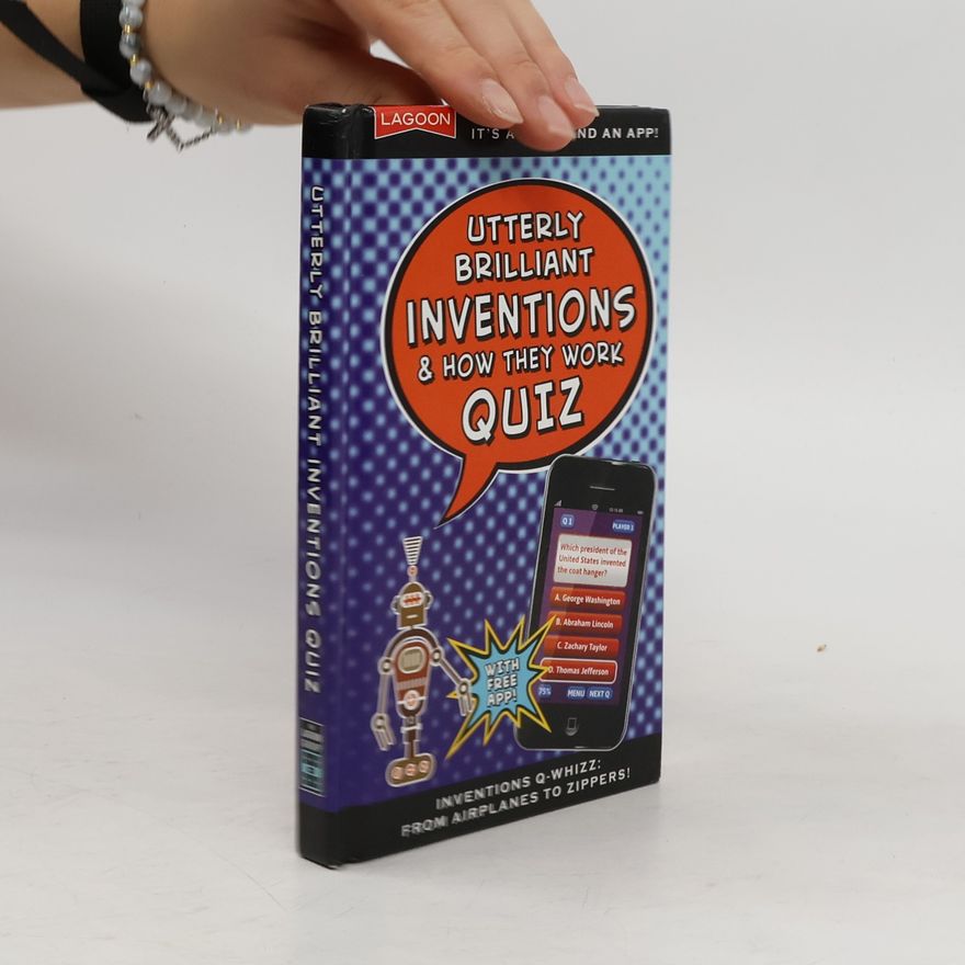 Paul Lucas Utterly Brilliant Inventions & How They Work Quiz