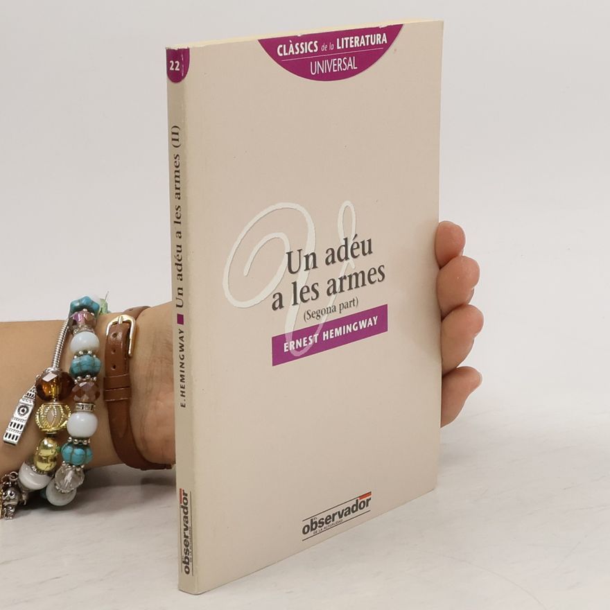 Ernest Hemingway Un Adéu a les armes 2