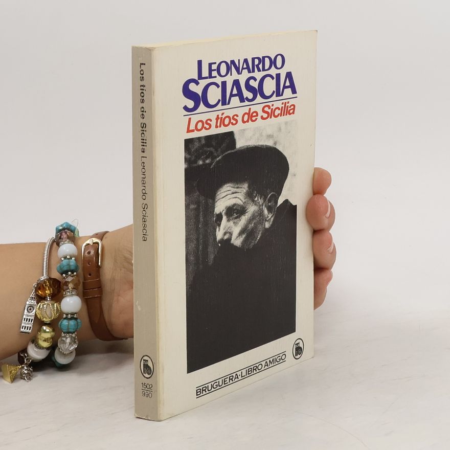 Leonardo Sciascia Los tíos de Sicilia
