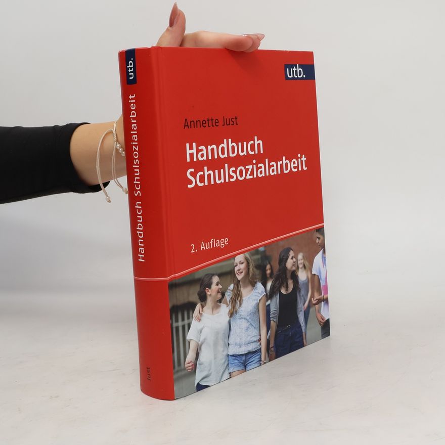 Annette Just Handbuch Schulsozialarbeit