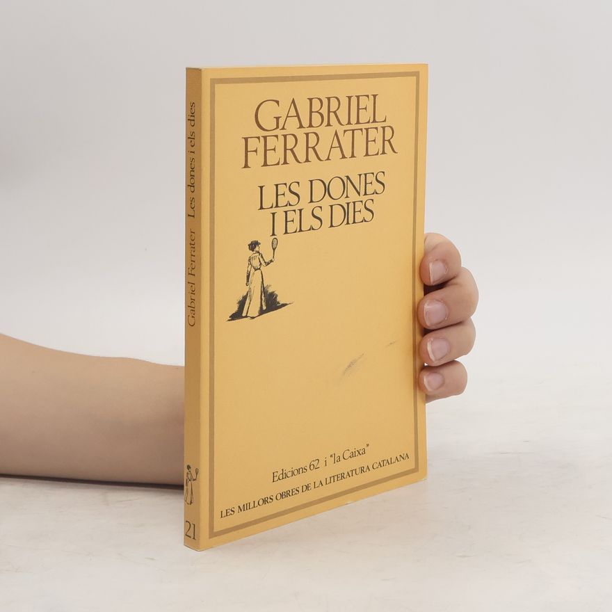 Gabriel Ferrater Les dones i els dies