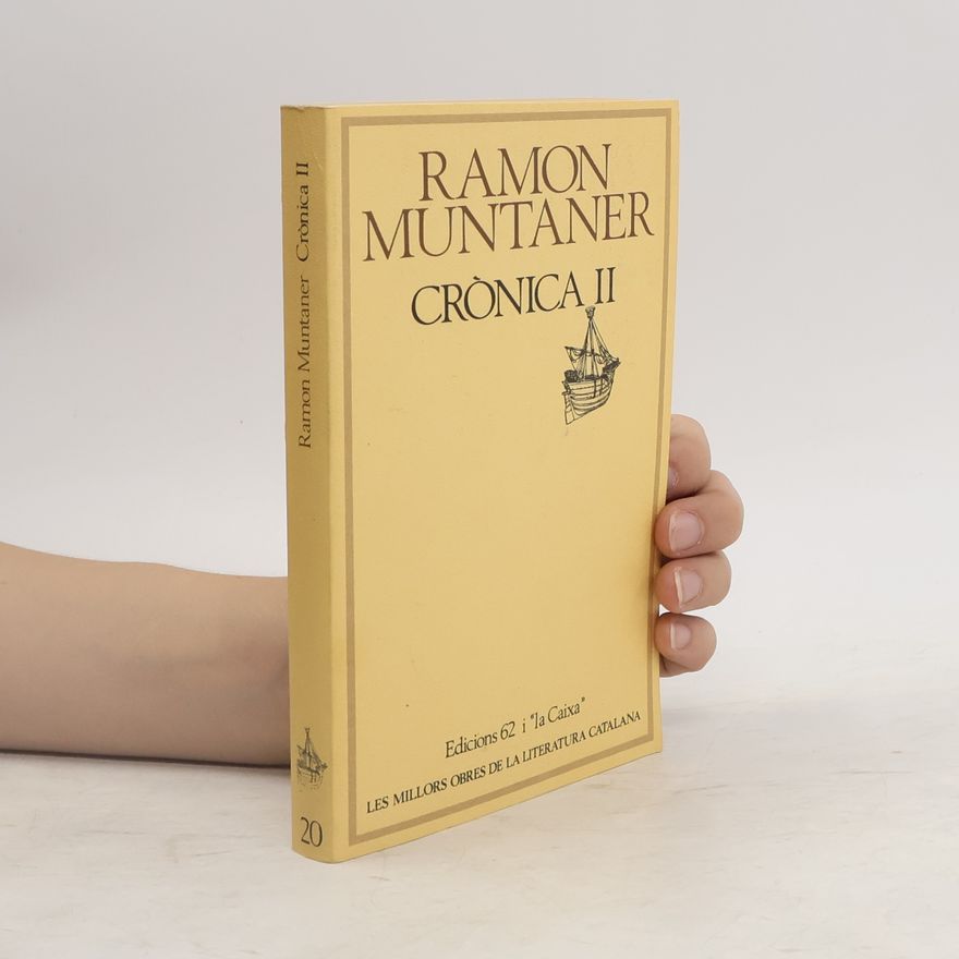 Ramón Muntaner Les millors obres de la Literatura Catalana - 20: Crònica II
