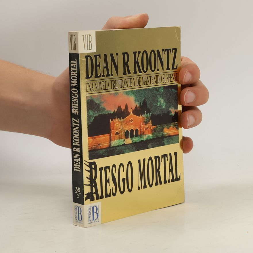 Dean Ray Koontz Riesgo mortal