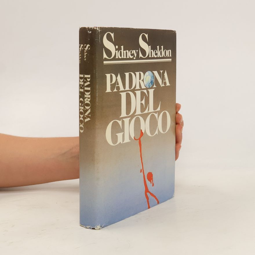 Sidney Sheldon Padrona del Gioco