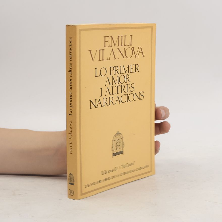 Emili Vilanova Lo primer amor i altres narracions