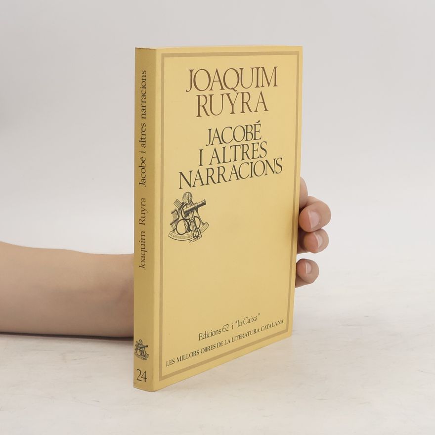 Joaquim Ruyra Jacobé i altres narracions
