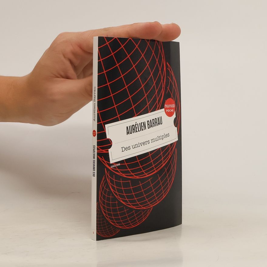 Aurélien Barrau Des univers multiples