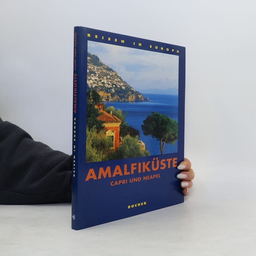 Hans-Martin Thomas Amalfiküste, Capri und Neapel