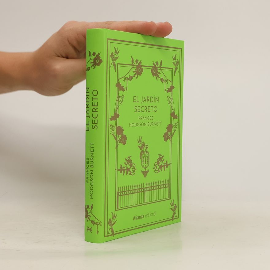 Frances Hodgson Burnett El jardín secreto