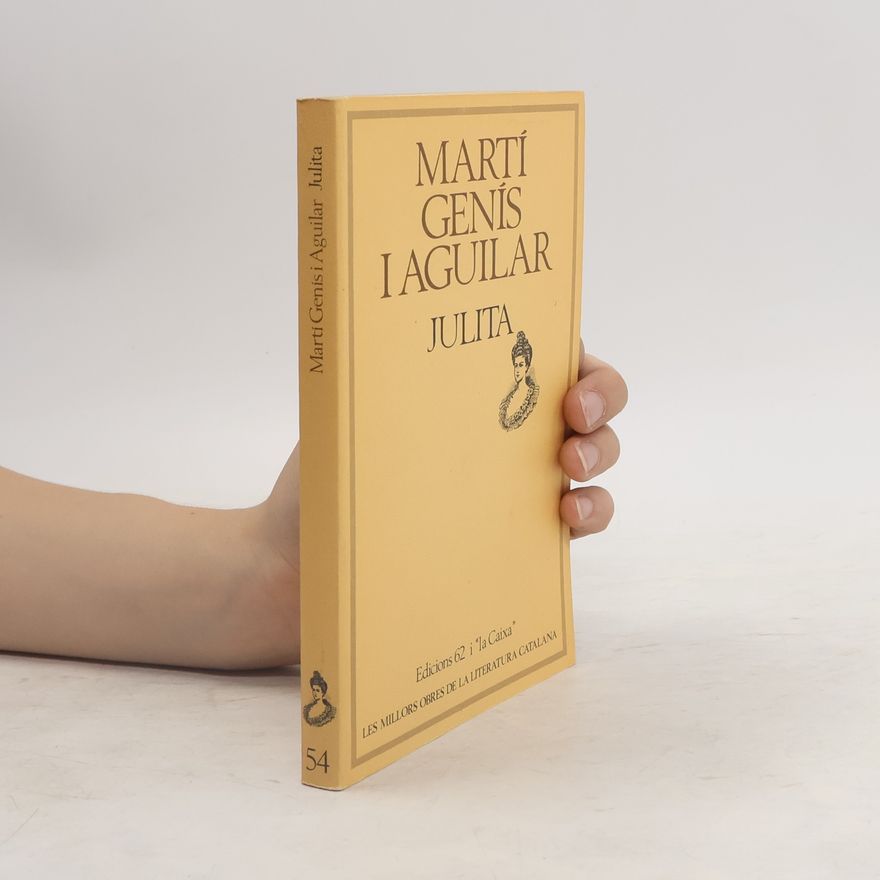 Martí Genís i Aguilar Les Millors Obres de la Literatura Catalana - 54: Julita