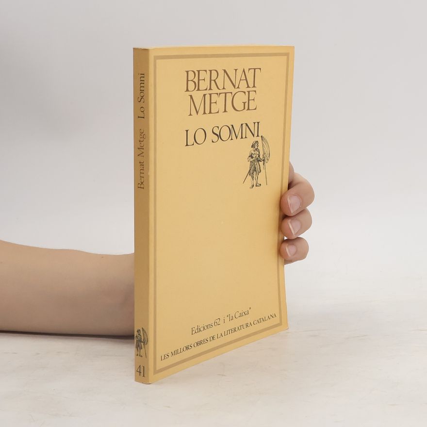 Bernat Metge Les millors obres de la literatura catalana - 41: Lo somni