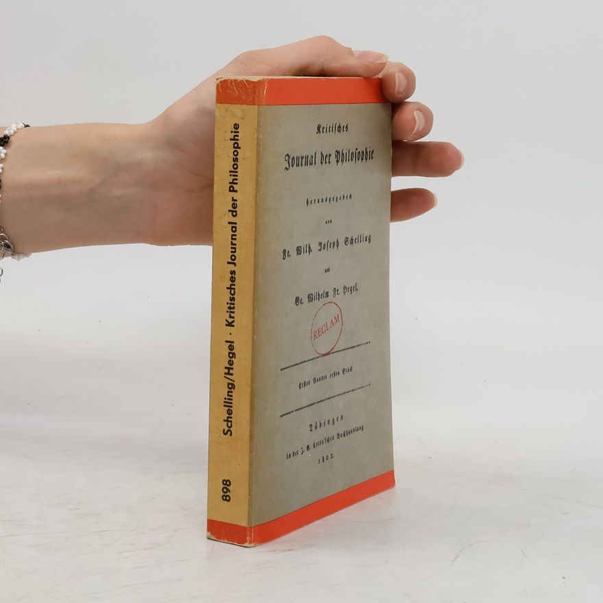 Friedrich Schelling Kritisches Journal der Philosophie
