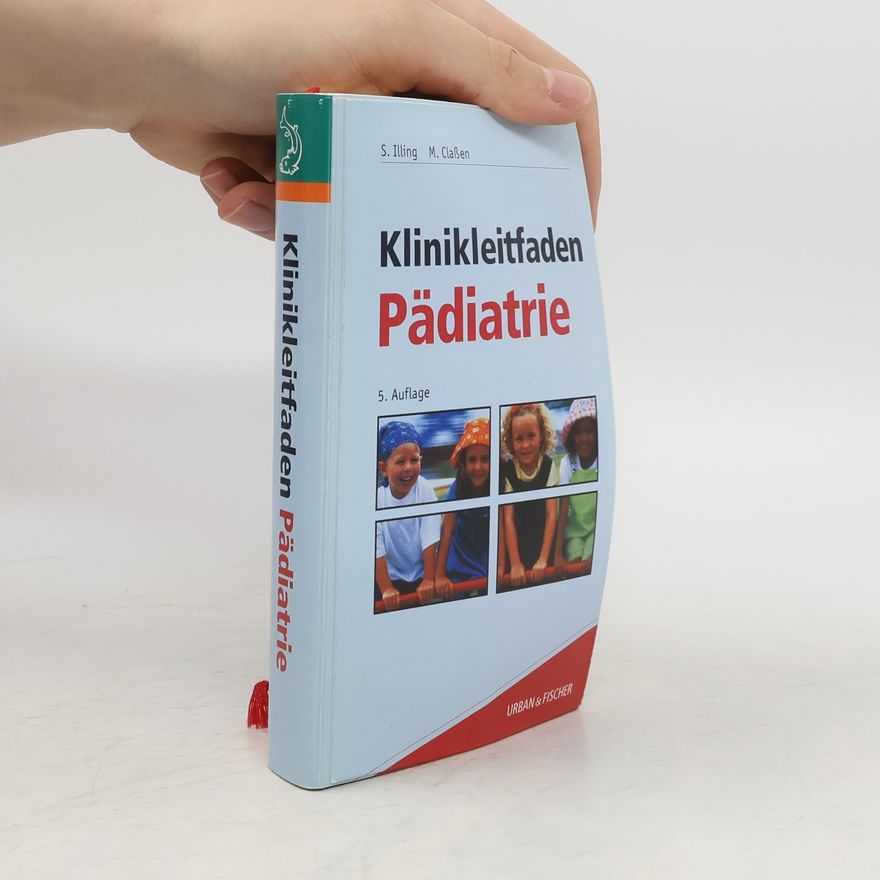 Stephan Illing Klinikleitfaden Pädiatrie