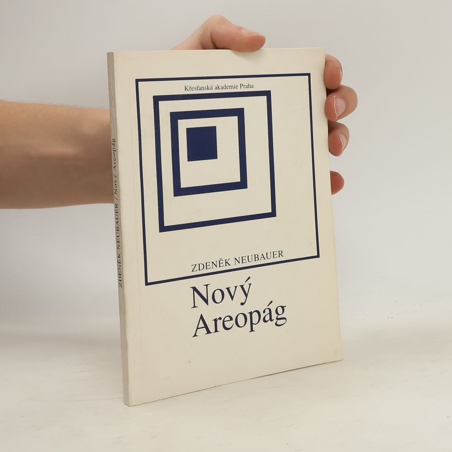 Zdeněk Neubauer Nový Areopág