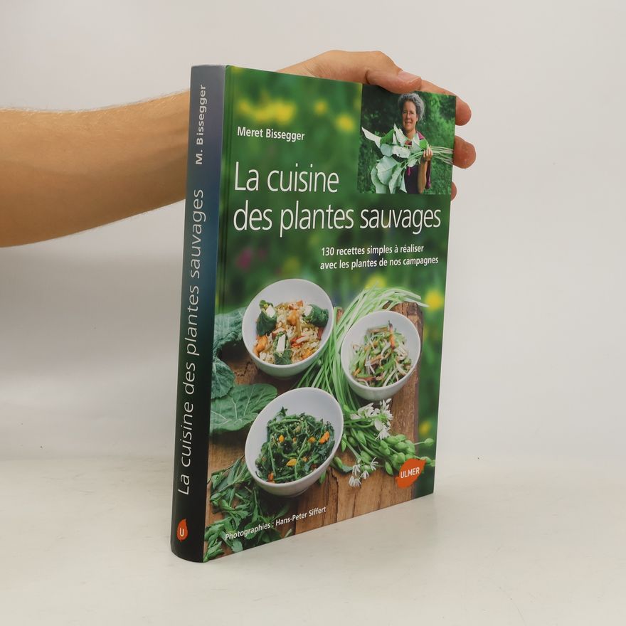 Hans-Peter Siffert La cuisine des plantes sauvages