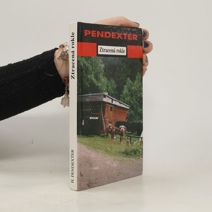 Pendexter Hugh Ztracená rokle
