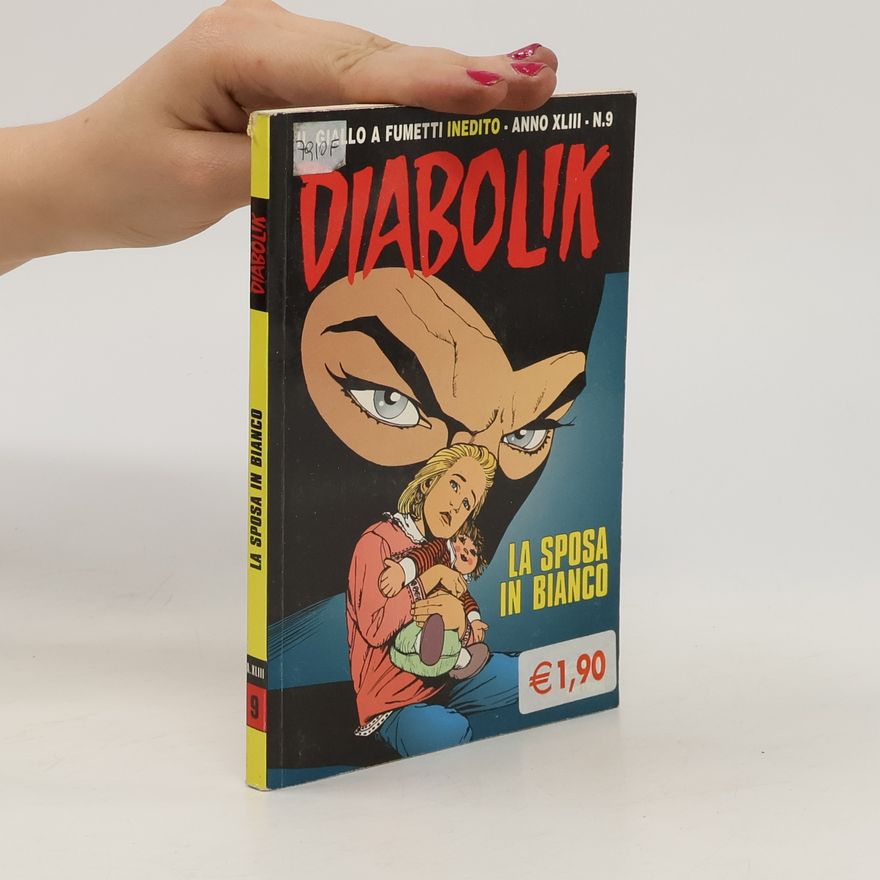Angela e Luciana Giussani Diabolik 9. La sposa in bianco