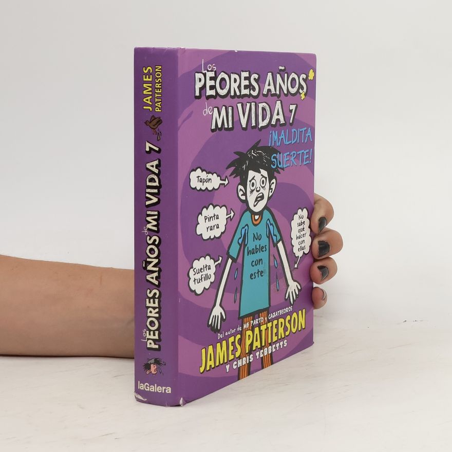 James Patterson Los peores años de mi vida 7