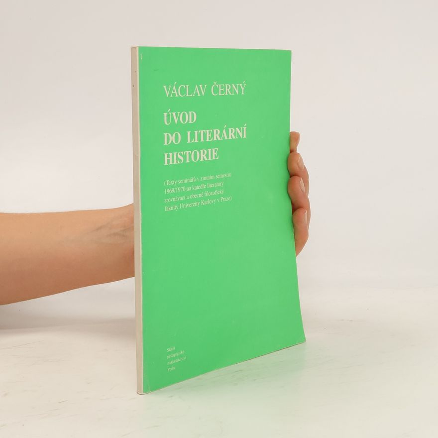 Otakar Mališ Úvod do literární historie: Texty seminářů v zimním semestru 1969