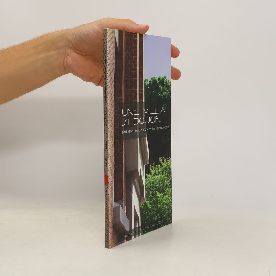 Auteurscollectief Une villa si douce