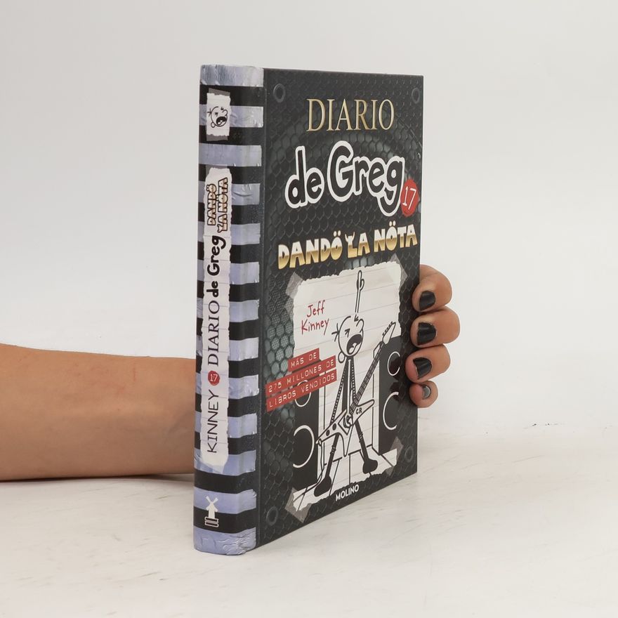 Jeff Kinney Diario de Greg 17 - Dando la nota