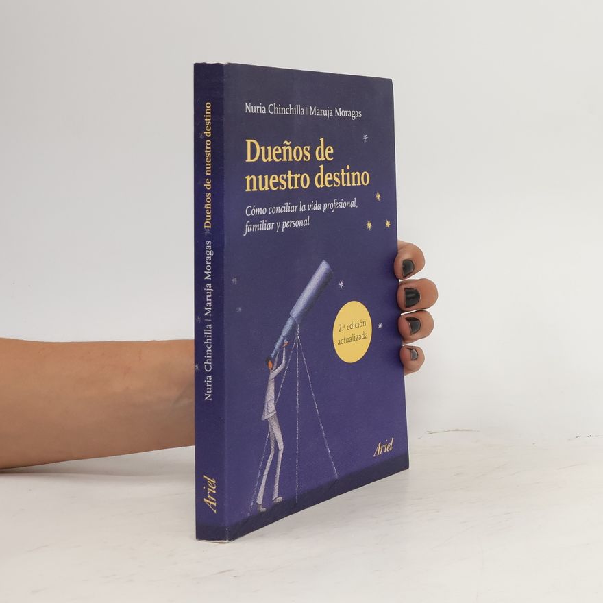Nuria Chinchilla Dueños de nuestro destino