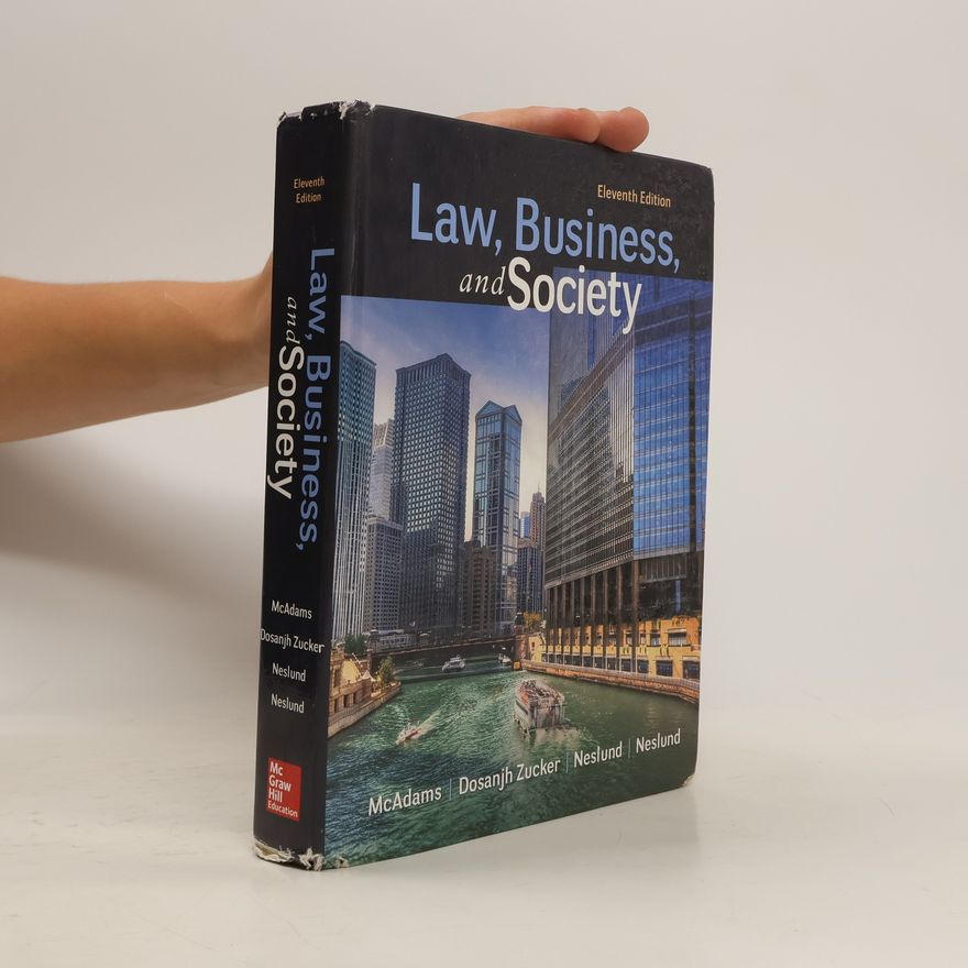 Neslund Law, Business and Society - Eleventh Edition