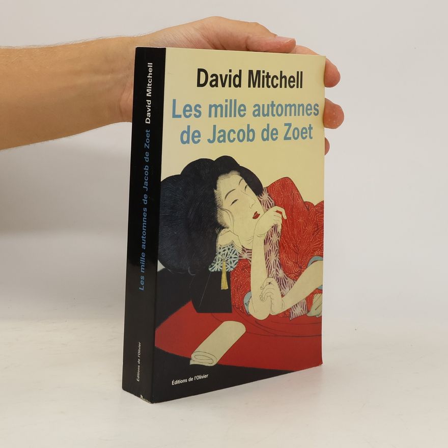 David Mitchell Les Mille Automnes de Jacob de Zoet