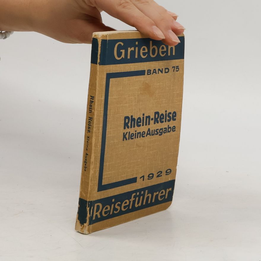 Various authors Rhein-Reise. Kleine Ausgabe. Düsseldorf–Frankfurt
