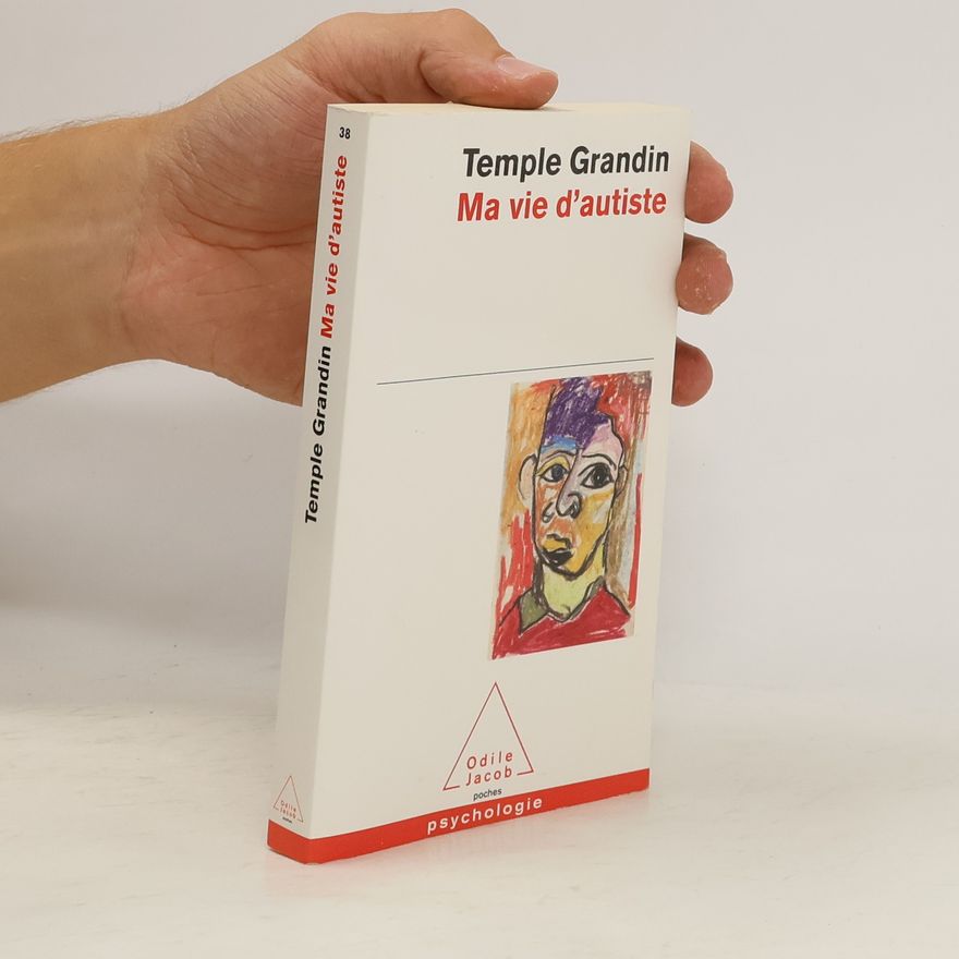Temple Grandin Ma vie d'autiste