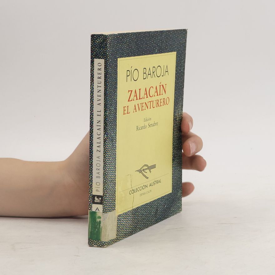 Pío Baroja Zalacaín, El Aventurero
