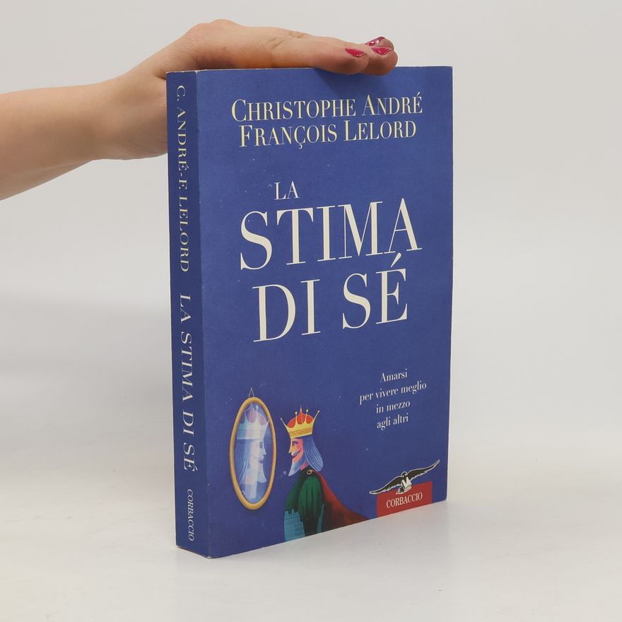 Christophe André La stima di sé