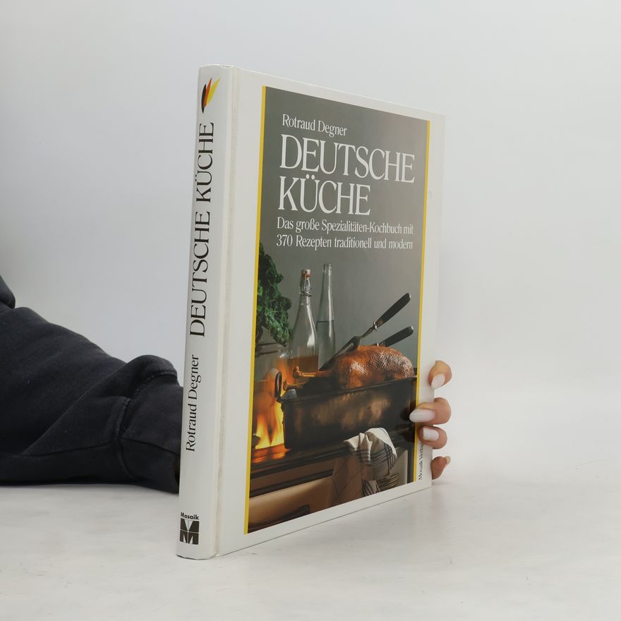 Rotraud Michael Degner Deutsche Küche